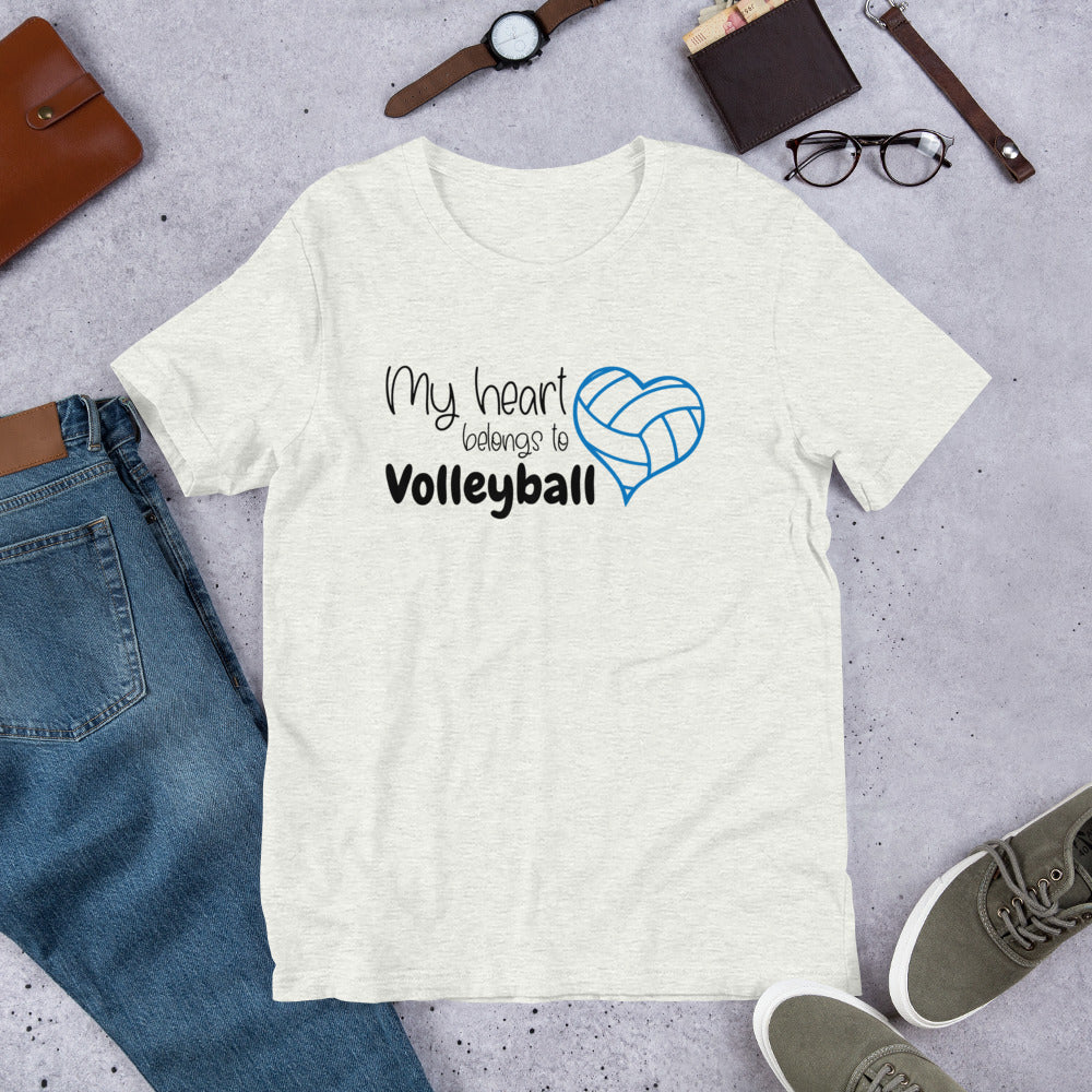 My Heart Belongs to Volleyball Unisex t-shirt