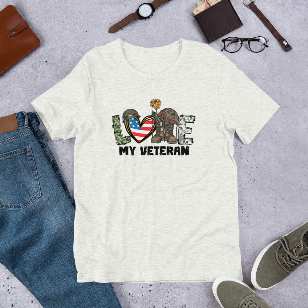 Love My Veteran - Military Veteran Unisex t-shirt