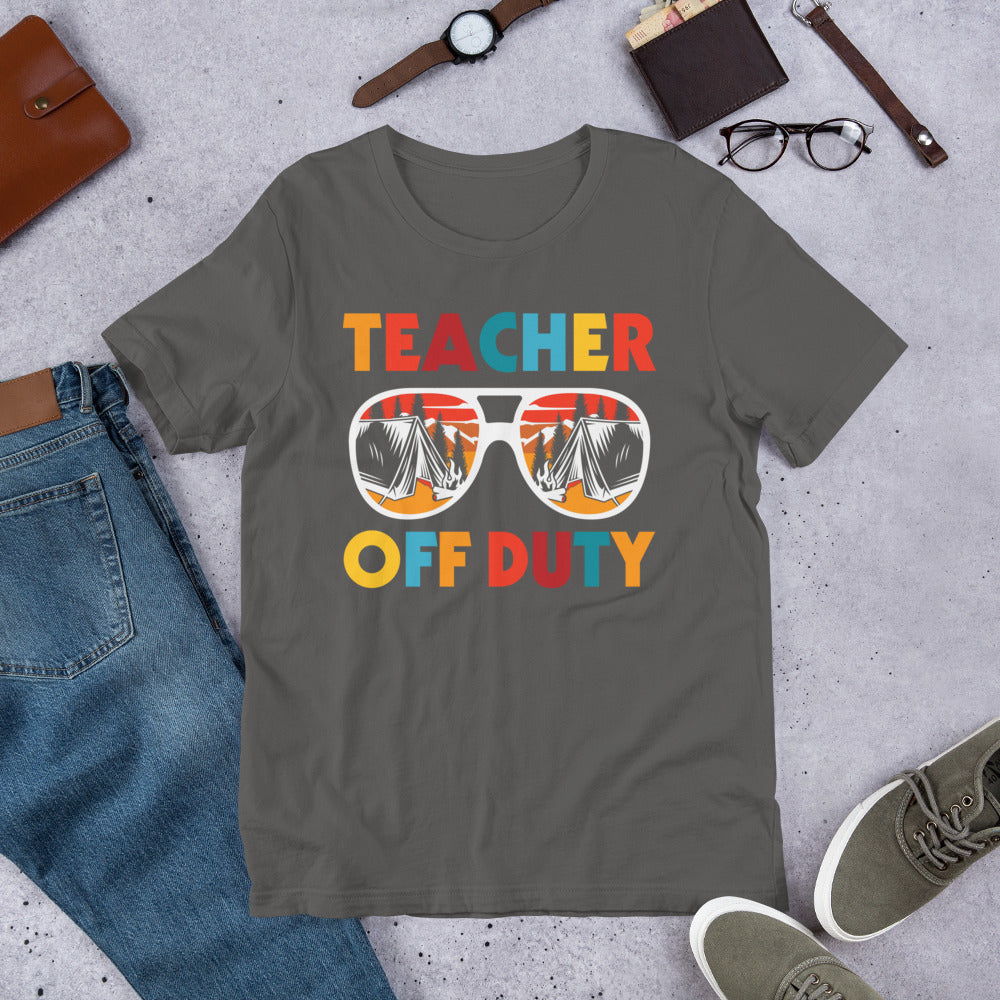 Teacher Off Duty - Camping Unisex t-shirt