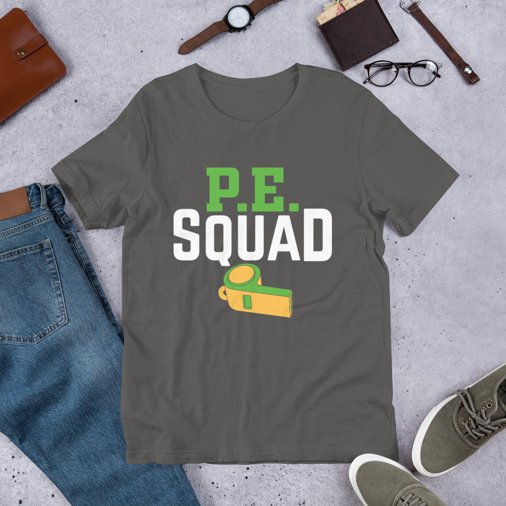 PE Squad - Teacher Unisex t-shirt