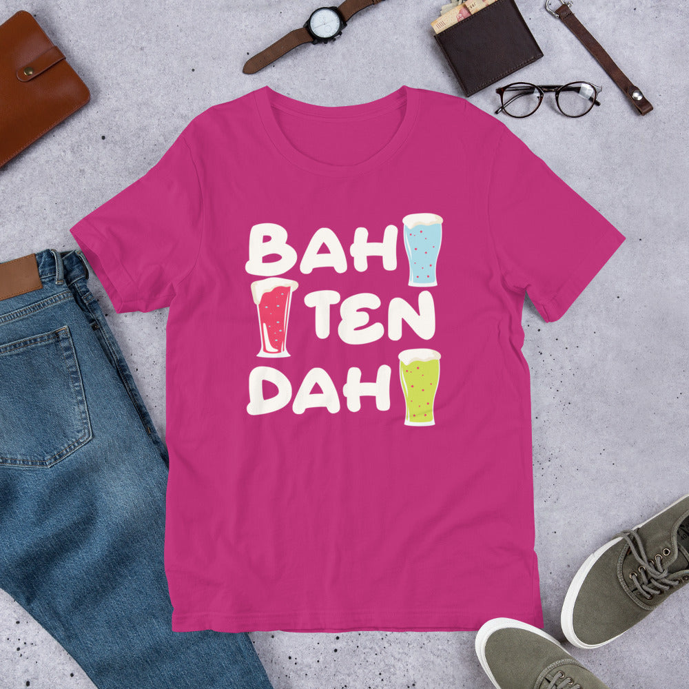 Bah Ten Dah Bartender Unisex t-shirt