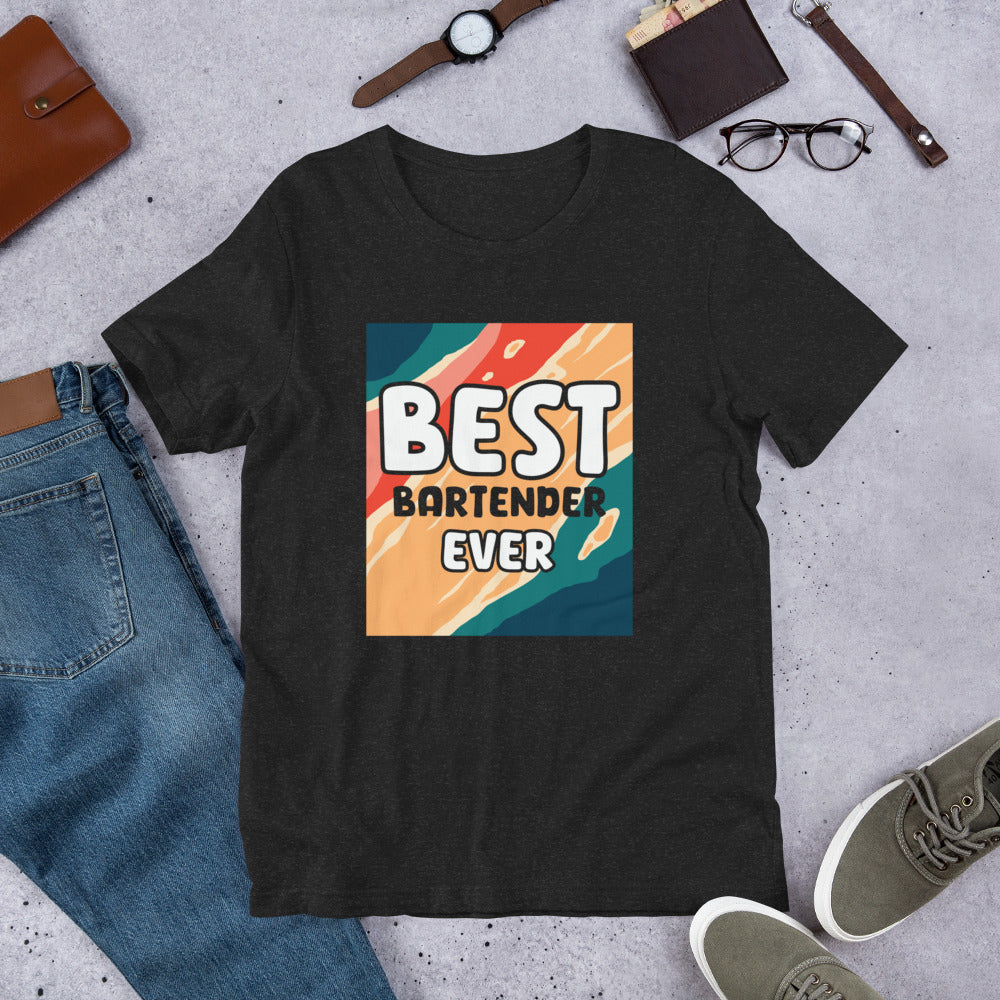 Best Bartender Ever Unisex t-shirt