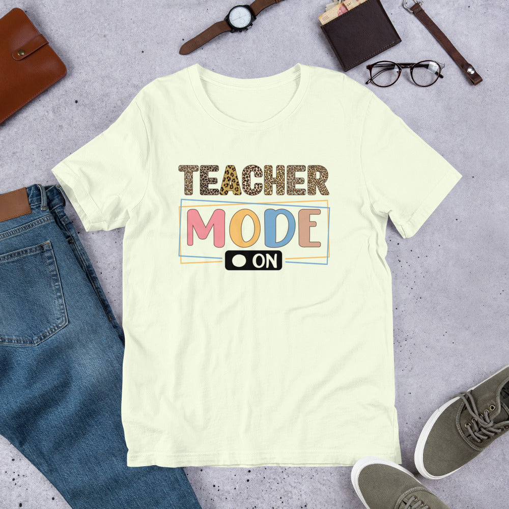 Teacher Mode On Unisex t-shirt