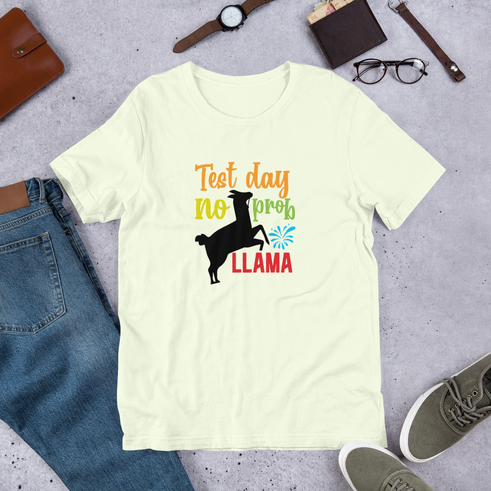 Test Day No Prob Llama - Teacher Unisex t-shirt