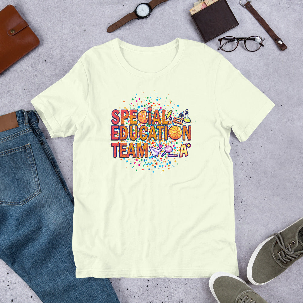 A+ Special Education Team - Teacher Unisex t-shirt