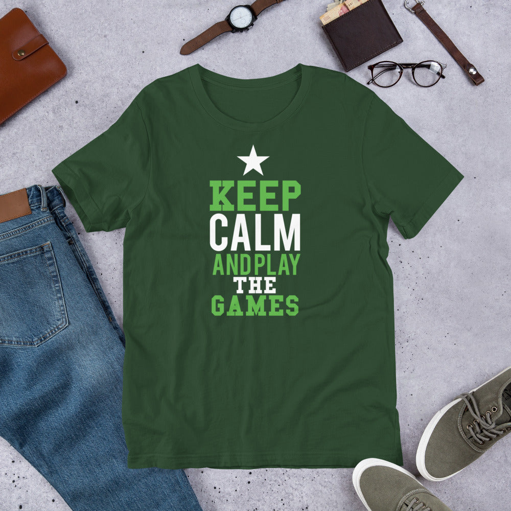 Keep Calm and Play the Games Gamer Unisex t-shirt