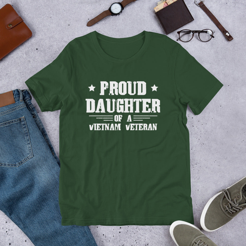 Proud Daughter of a Vietnam Veteran - Military Veteran Unisex t-shirt