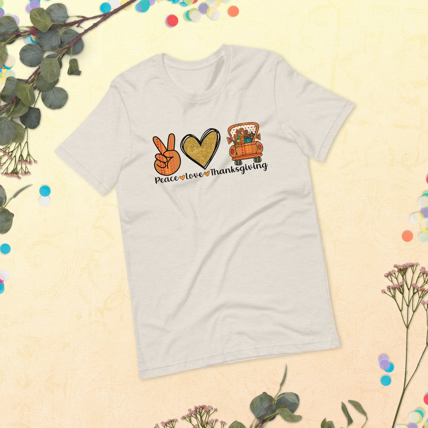 Peace Love Thanksgiving Unisex t-shirt