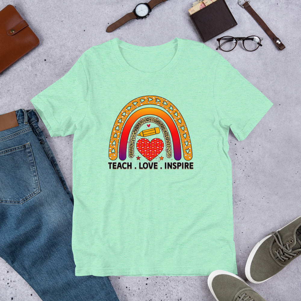 Rainbow Teach Love Inspire - Teacher Unisex t-shirt