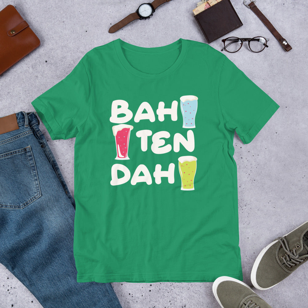 Bah Ten Dah Bartender Unisex t-shirt