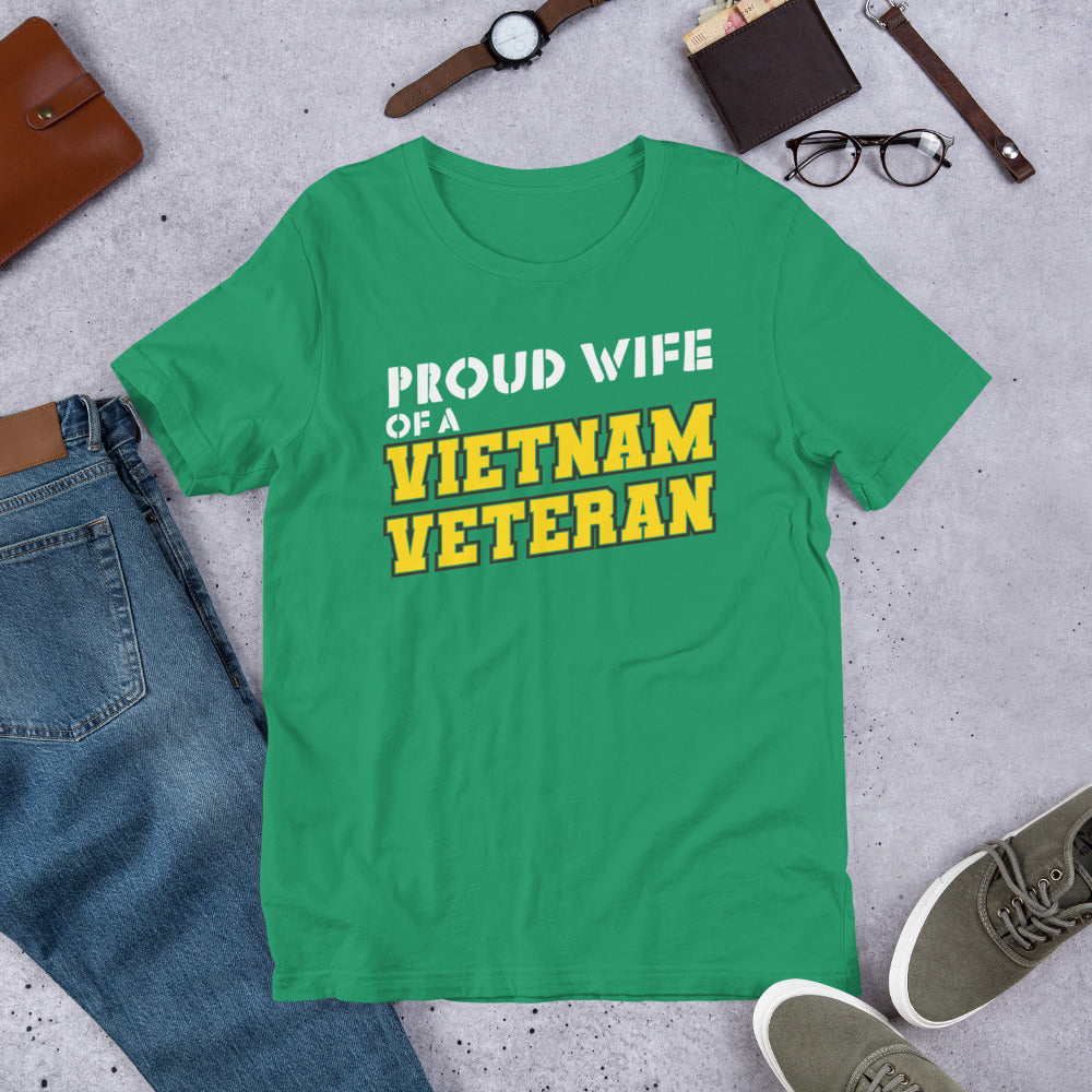 Proud Wife of a Vietnam Veteran - Military Veteran Unisex t-shirt