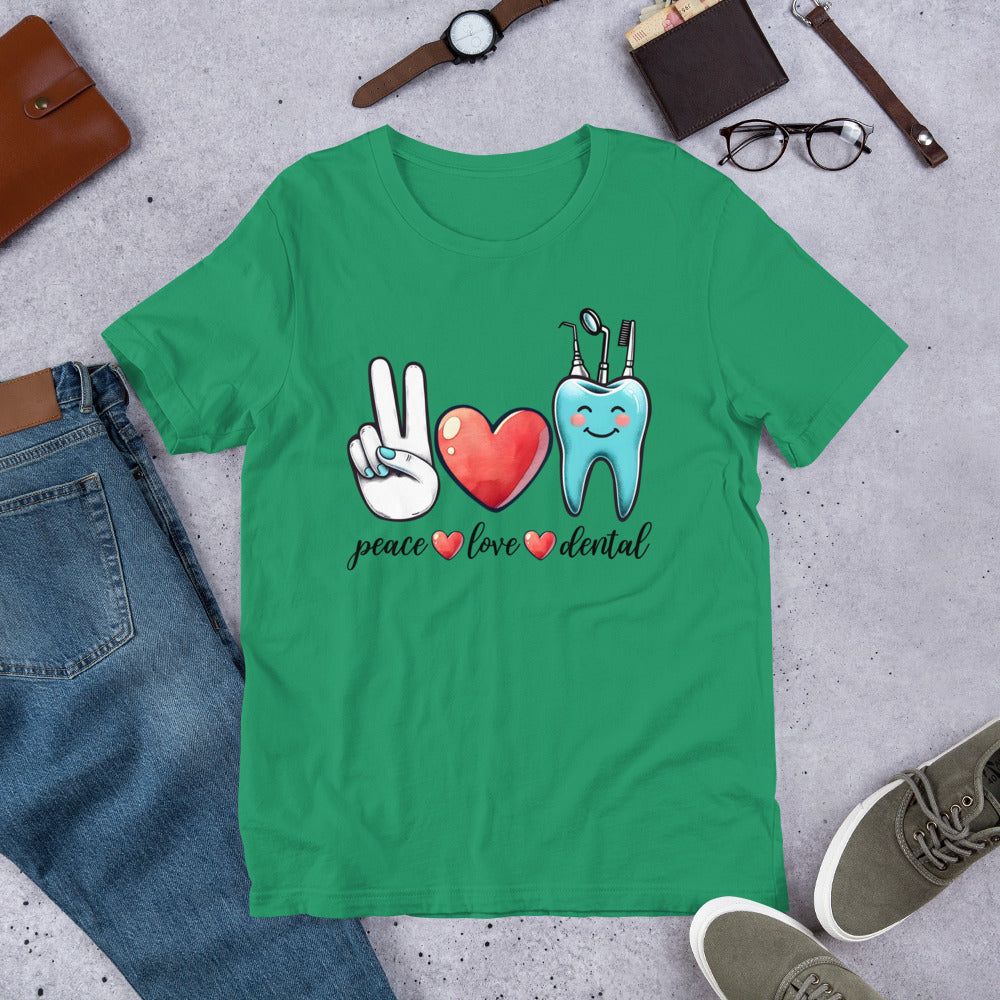 Peace Love Dental Unisex t-shirt