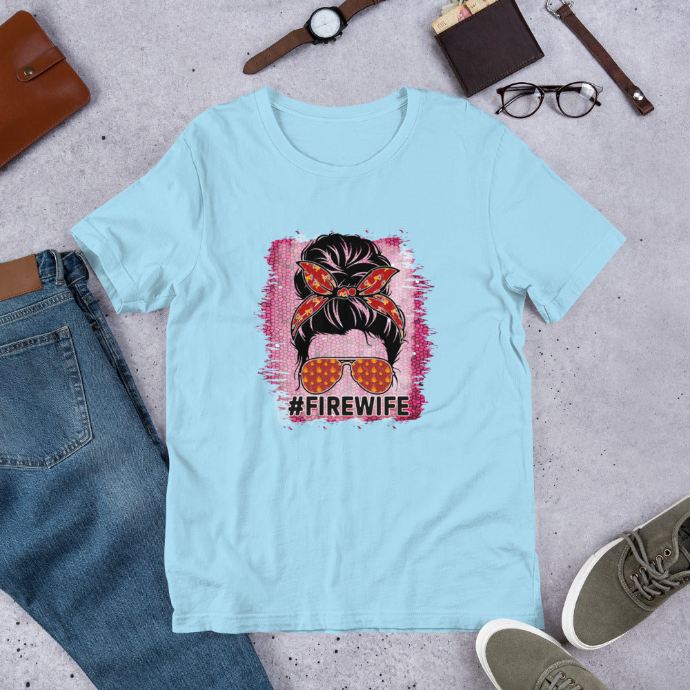 #FireWife Messy Bun Firefighter Unisex t-shirt