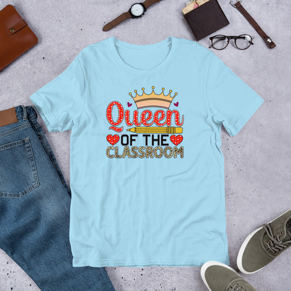 Queen of the Classroom - Teacher Unisex t-shirt