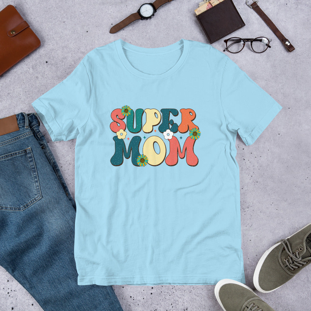 Super Mom - Mother's Day Unisex t-shirt