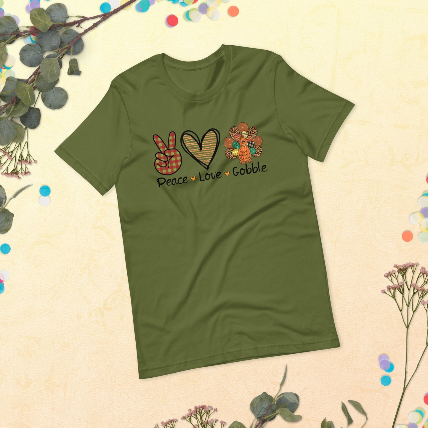 Peace Love Gobble Thanksgiving Unisex t-shirt