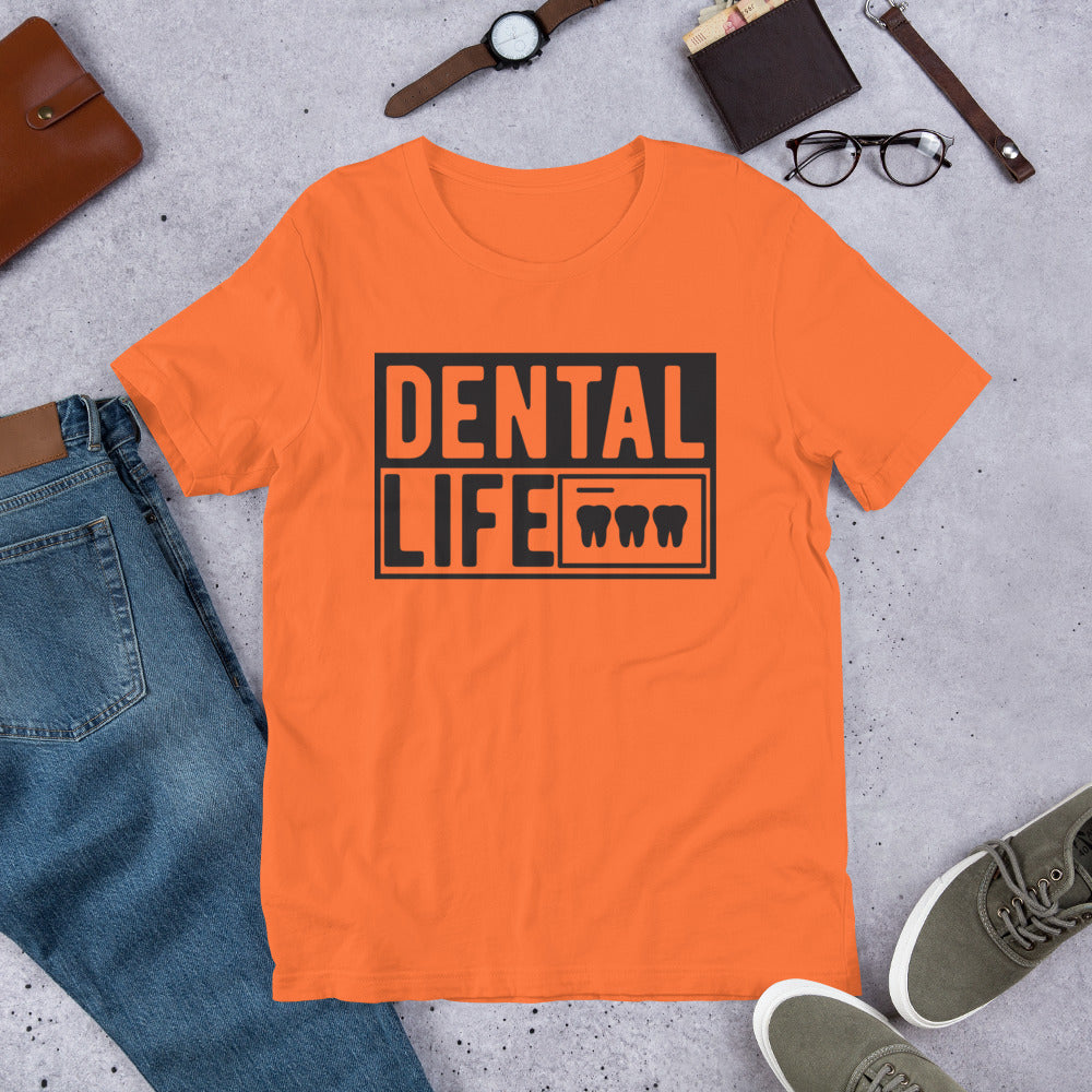 Dental Life Unisex t-shirt