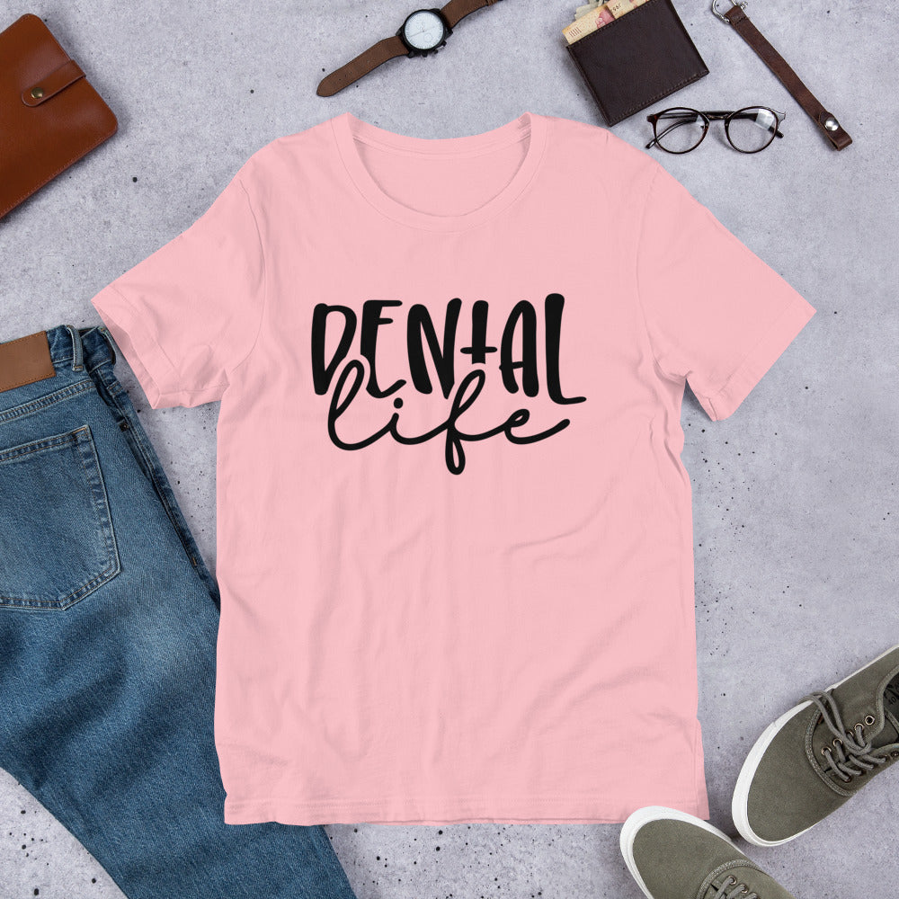 Dental Life Unisex t-shirt