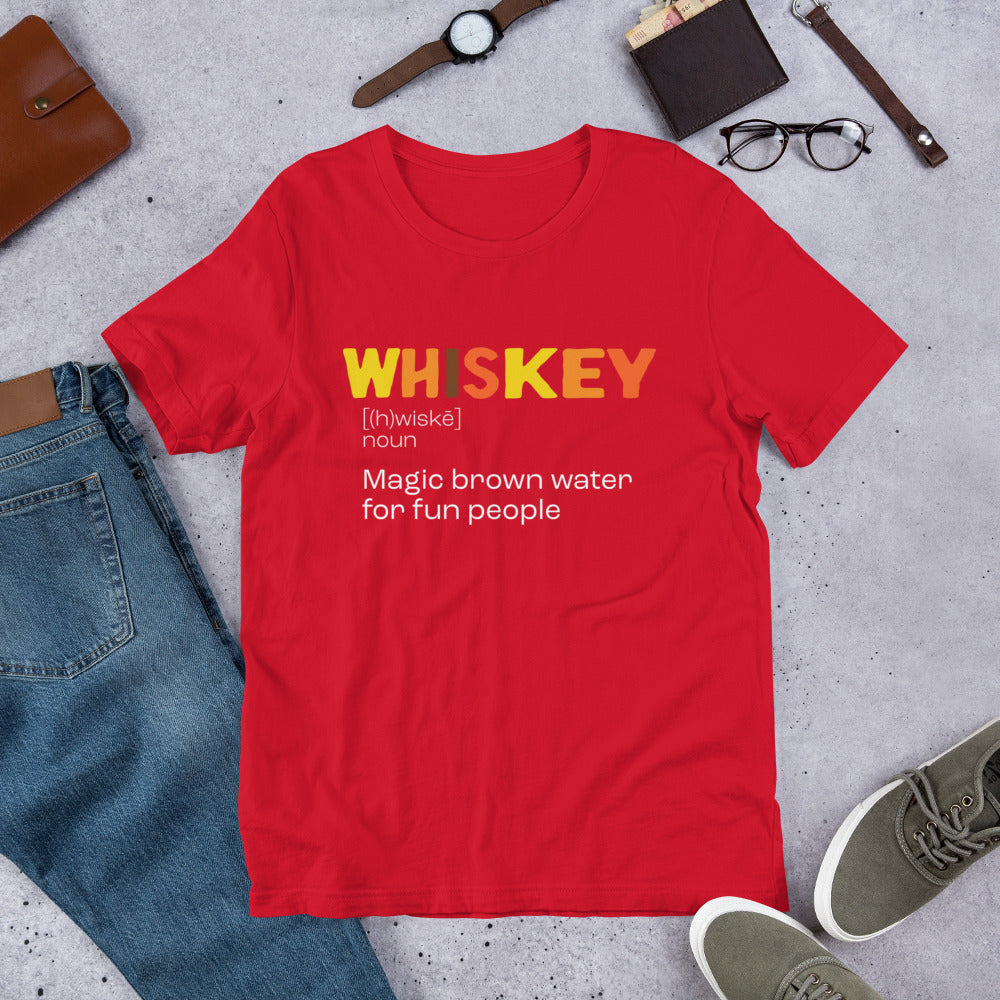 Whiskey Definition - Magic Brown Water for Fun People Bartender Unisex t-shirt