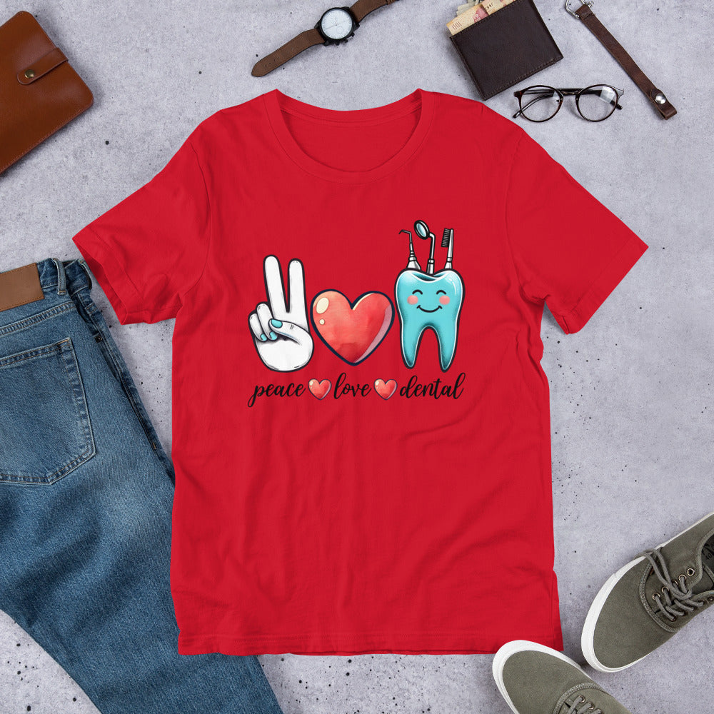 Peace Love Dental Unisex t-shirt