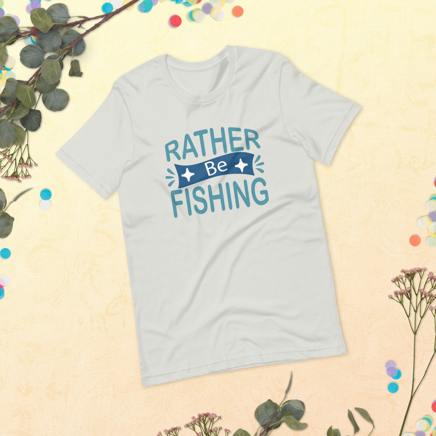 Rather Be Fishing Outdoors Unisex t-shirt