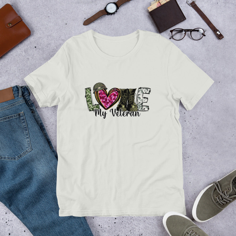 Love My Veteran - Military Veteran Unisex t-shirt