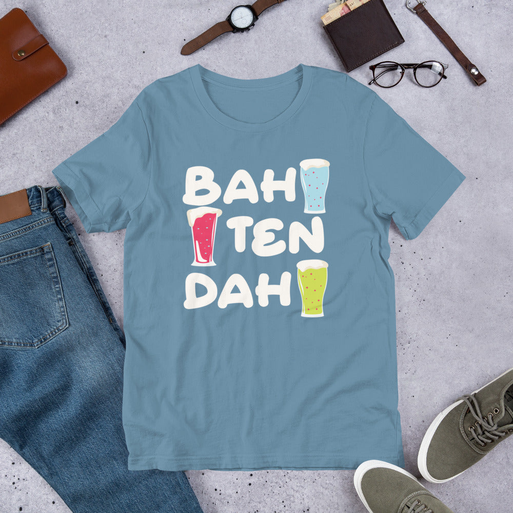 Bah Ten Dah Bartender Unisex t-shirt