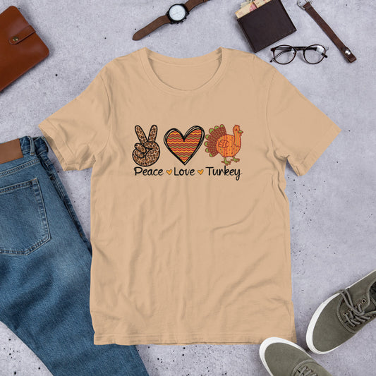 Peace Love Turkey Thanksgiving Unisex t-shirt