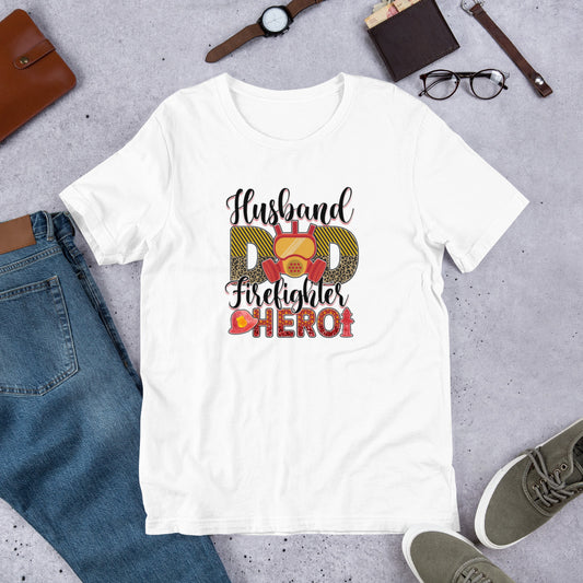 Husband Dad Firefighter Hero Unisex t-shirt