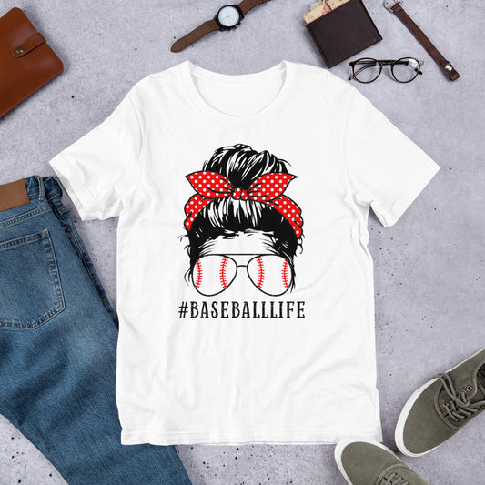 #BaseballLife Messy Bun Unisex t-shirt