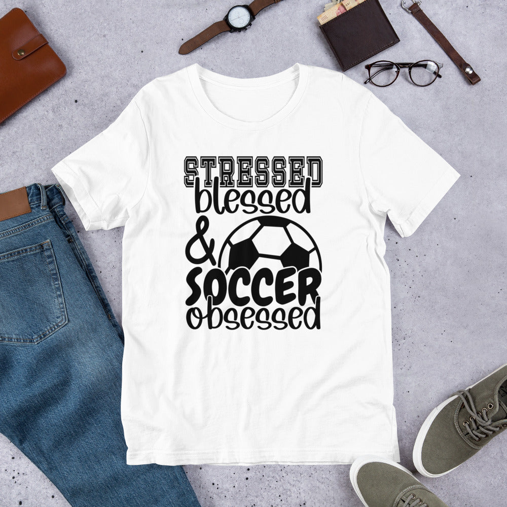 Stressed Blessed & Soccer Obsessed Unisex t-shirt