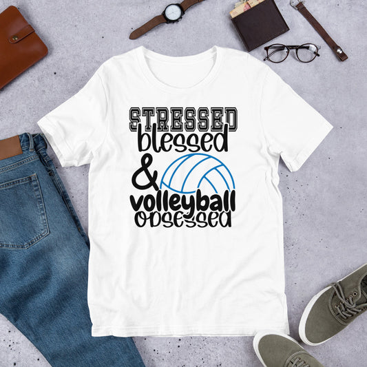 Stressed Blessed & Volleyball Obsessed Unisex t-shirt