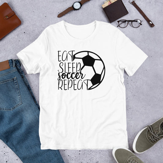 Eat Sleep Soccer Repeat Unisex t-shirt