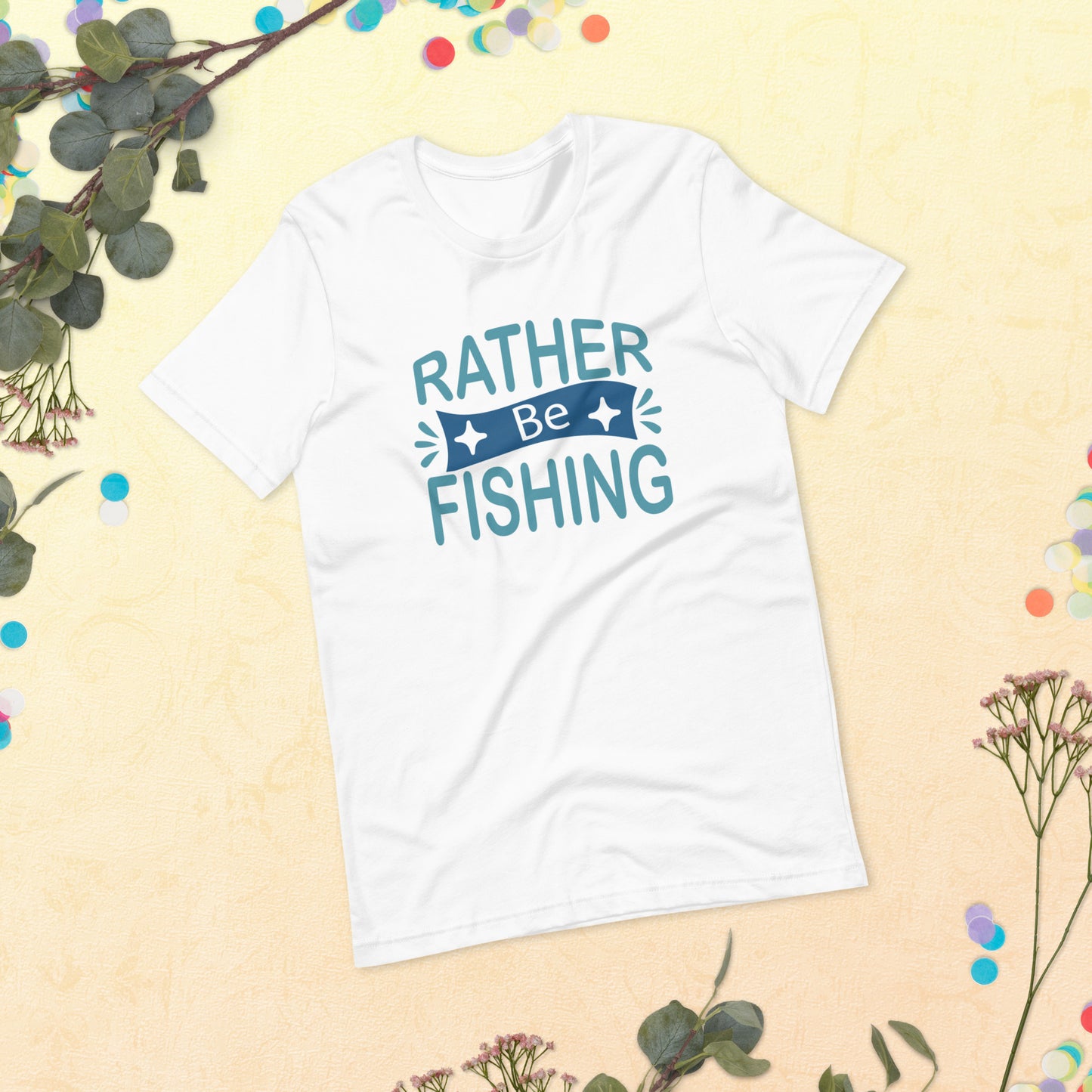 Rather Be Fishing Outdoors Unisex t-shirt