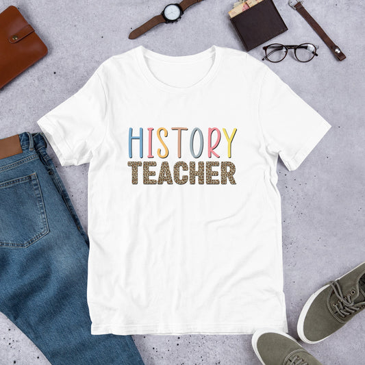 History Teacher Unisex t-shirt