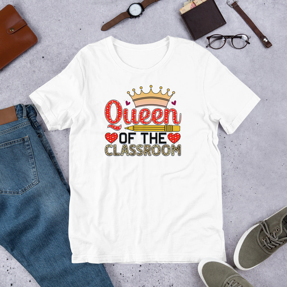 Queen of the Classroom - Teacher Unisex t-shirt