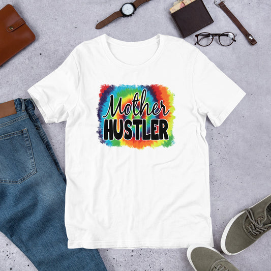 Mother Hustler - Mother's Day Unisex t-shirt