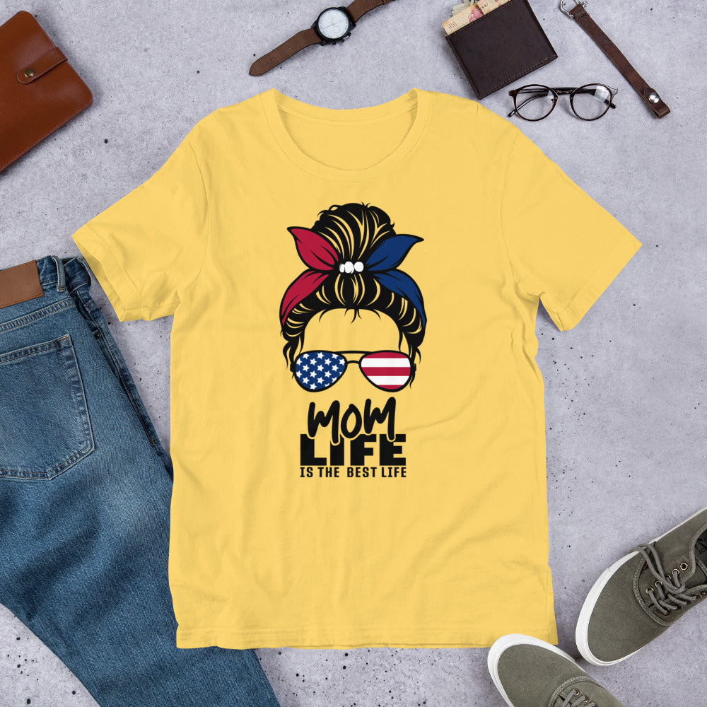 Mom Life is the Best Life Messy Bun Unisex t-shirt