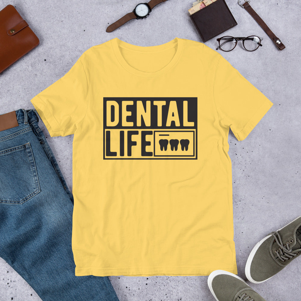 Dental Life Unisex t-shirt