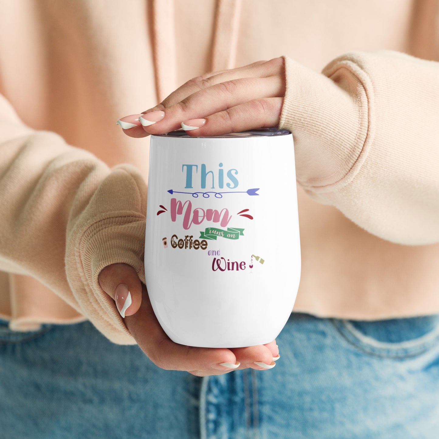 This Mom Runs on Coffee and Wine - Wine tumbler