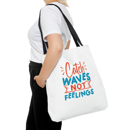 Catch Waves, Not Feelings Summer Beach Tote Bag (AOP)