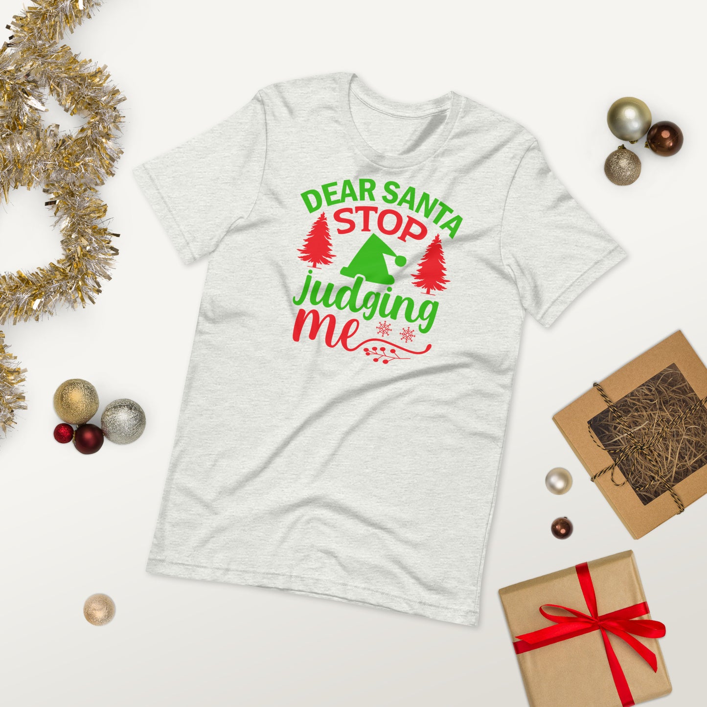 Dear Santa Stop Judging Me Funny Christmas Unisex t-shirt