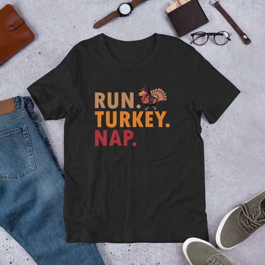 Run Turkey Nap Thanksgiving Unisex t-shirt