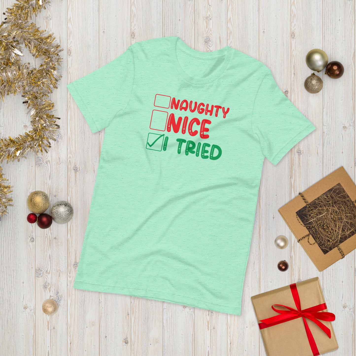 Naughty Nice I Tried Funny Christmas Unisex t-shirt