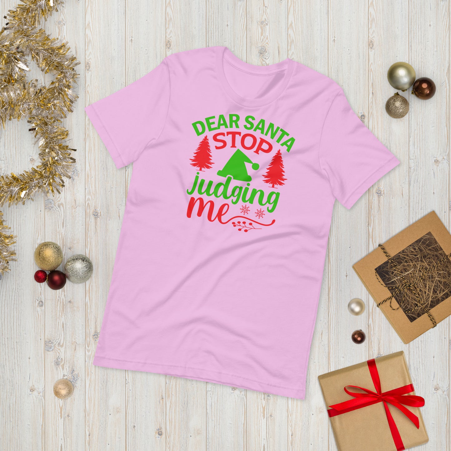 Dear Santa Stop Judging Me Funny Christmas Unisex t-shirt