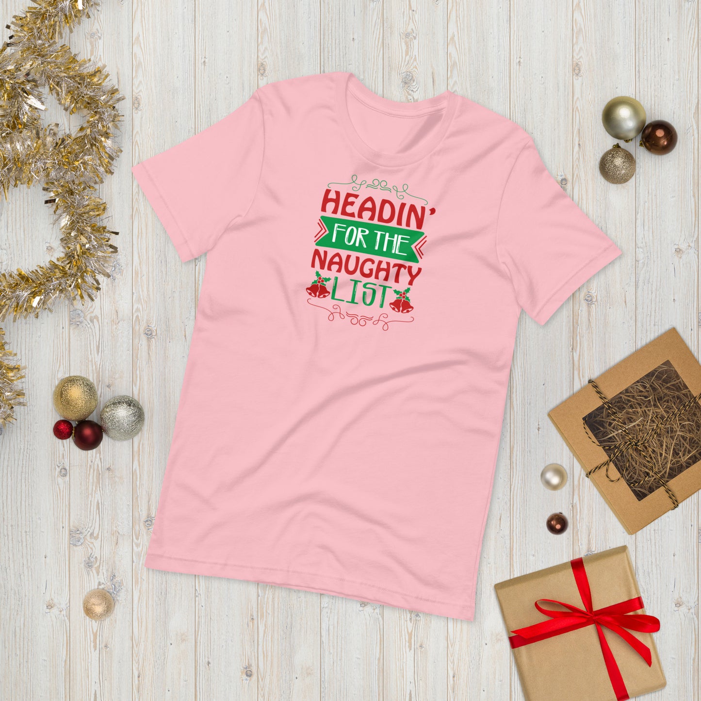 Headin for the Naughty List Christmas Unisex t-shirt