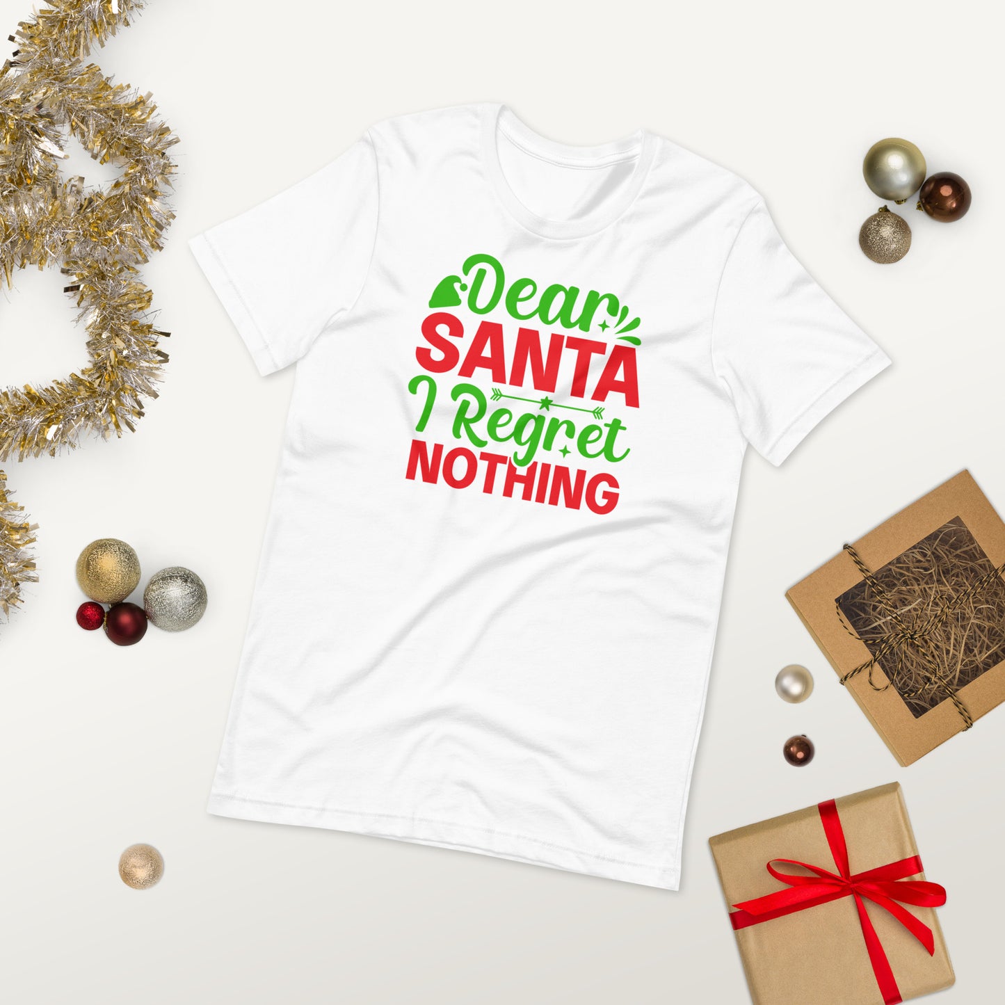 Dear Santa, I Regret Nothing Funny Christmas Unisex t-shirt