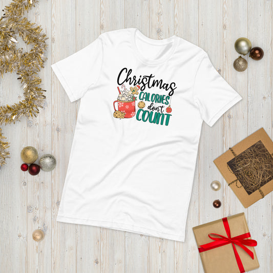 Christmas Calories Don't Count Unisex t-shirt