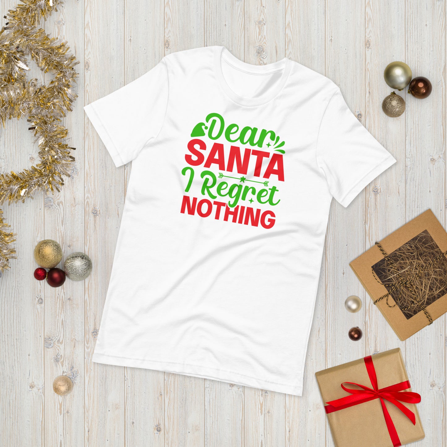 Dear Santa, I Regret Nothing Funny Christmas Unisex t-shirt